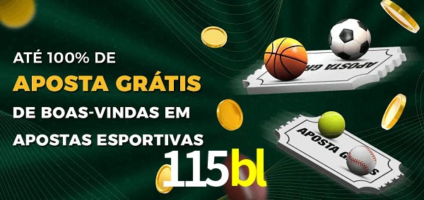 115bl Ate 100% de Aposta Gratis
